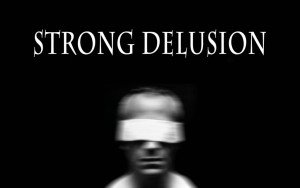 Stong-Delusion